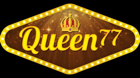 queen77bet|Queen77 Live .